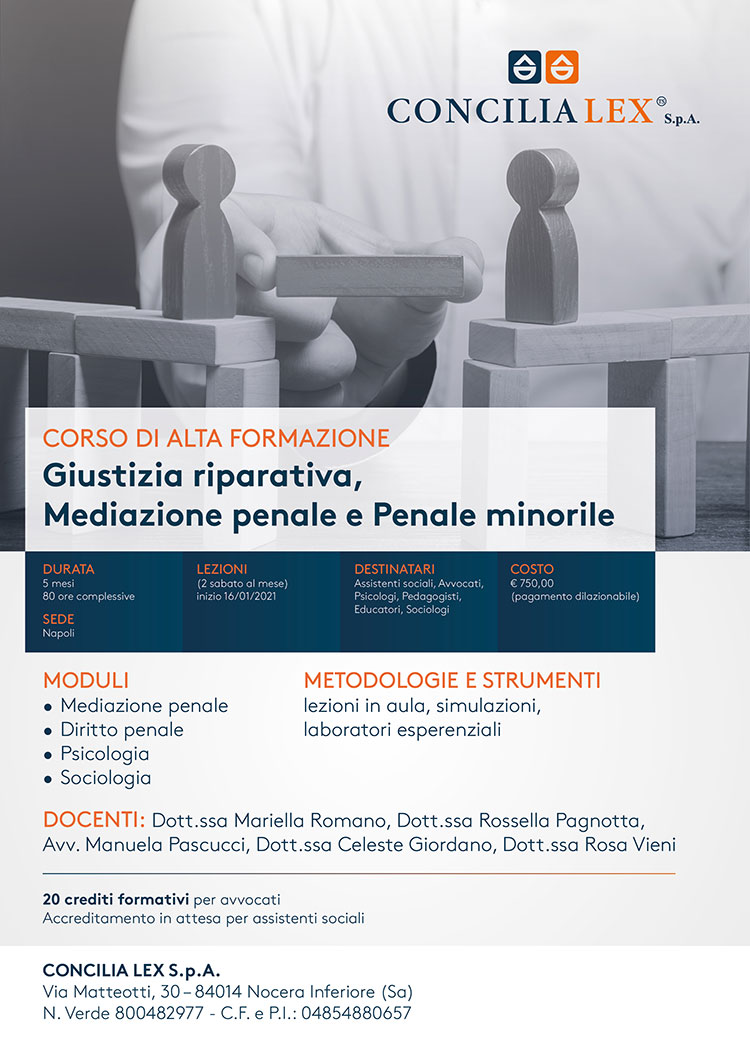 Corso di alta formazione in Giustizia Riparativa e Mediazione Penale Corso di alta formazione in Giustizia Riparativa e Mediazione Penale